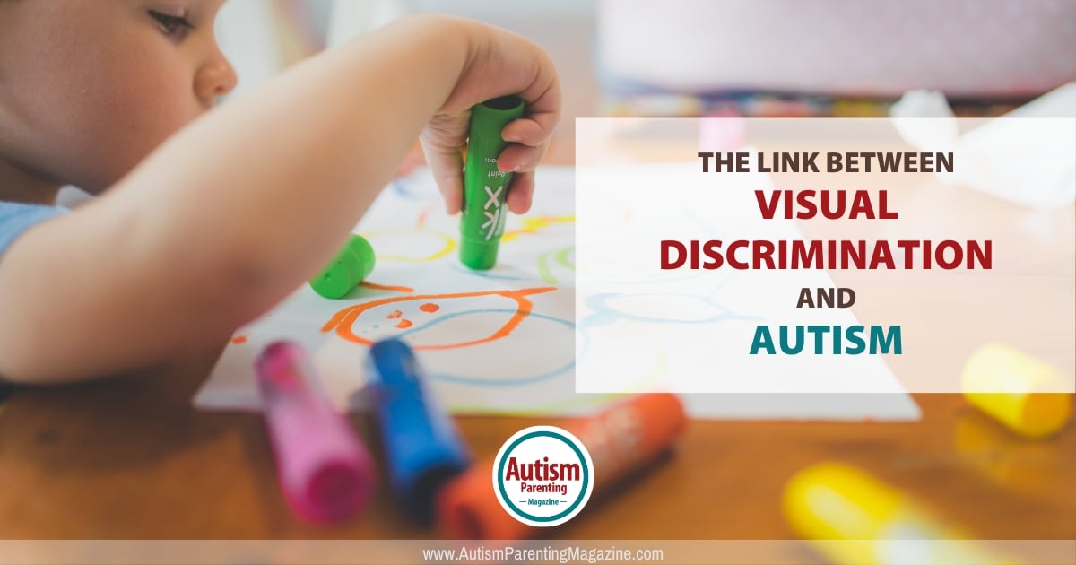 The Link Between Visual Discrimination and Autism