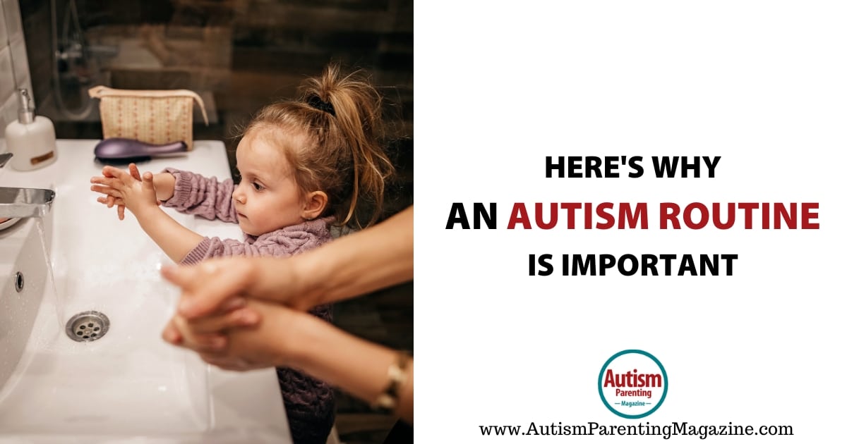 Here’s Why an Autism Routine is Important